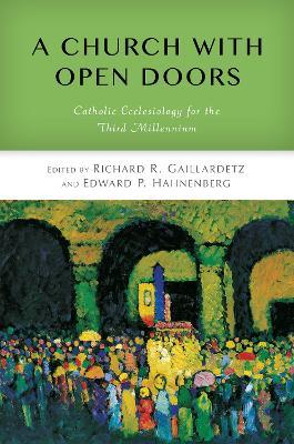 A Church with Open Doors: Catholic Ecclesiology for the Third Millennium - cover