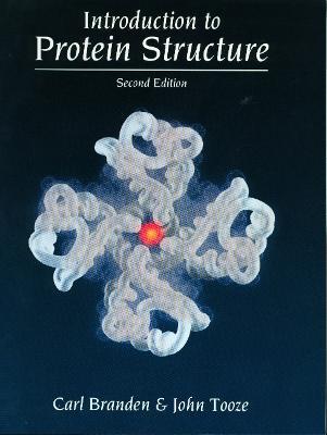 Introduction to Protein Structure - Carl Ivar Branden,John Tooze - cover