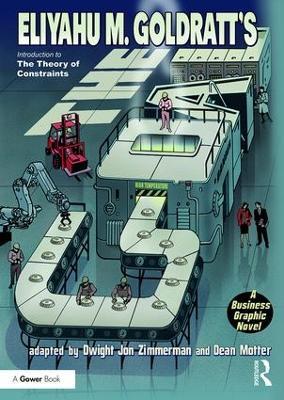 The Goal: A Business Graphic Novel - Eliyahu Goldratt,Dwight Zimmerman - cover