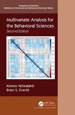 Multivariate Analysis for the Behavioral Sciences, Second Edition - Kimmo Vehkalahti,Brian S. Everitt - cover