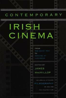 Contemporary Irish Cinema - James J MacKillop - cover