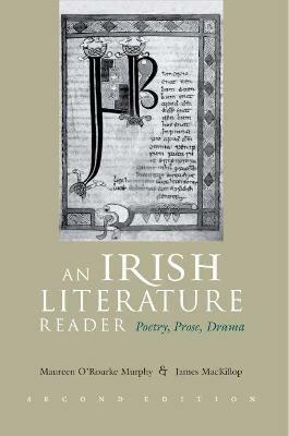 An Irish Literature Reader: Poetry, Prose, Drama - James J MacKillop - cover