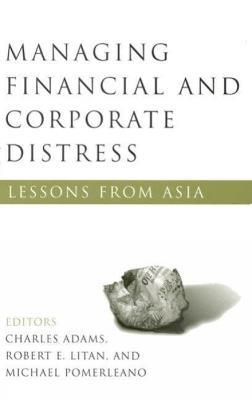 Managing Financial and Corporate Distress: Lessons from Asia - cover