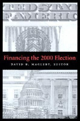 Financing the 2000 Election - cover