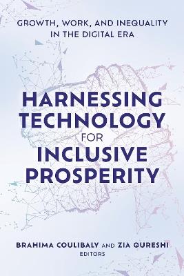 Harnessing Technology for Inclusive Prosperity: Growth, Work, and Inequality in the Digital Era - cover