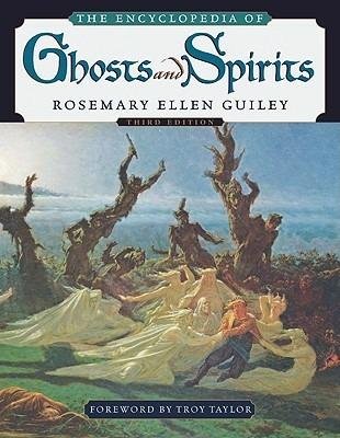 The Encyclopedia of Ghosts and Spirits - Rosemary Ellen Guiley - cover