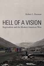 Hell of a Vision: Regionalism and the Modern American West