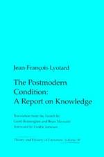 The Postmodern Condition: A Report on Knowledge