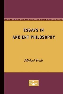 Essays in Ancient Philosophy - Michael Frede - cover