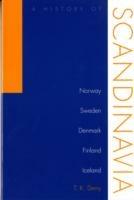History Of Scandinavia: Norway, Sweden, Denmark, Finland, And Iceland
