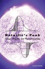 Bataille's Peak: Energy, Religion, and Postsustainability