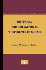 Historical and Philosophical Perspectives of Science