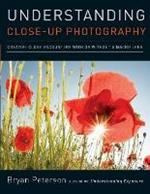 Understanding Close-up Photography