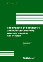 The Breadth of Symplectic and Poisson Geometry: Festschrift in Honor of Alan Weinstein