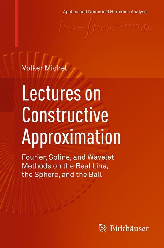 Lectures on Constructive Approximation