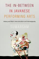 The In-Between in Javanese Performing Arts