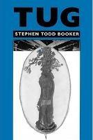Tug - Stephen Todd Booker - cover