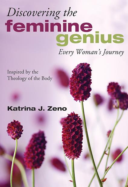 Discovering the Feminine Genius