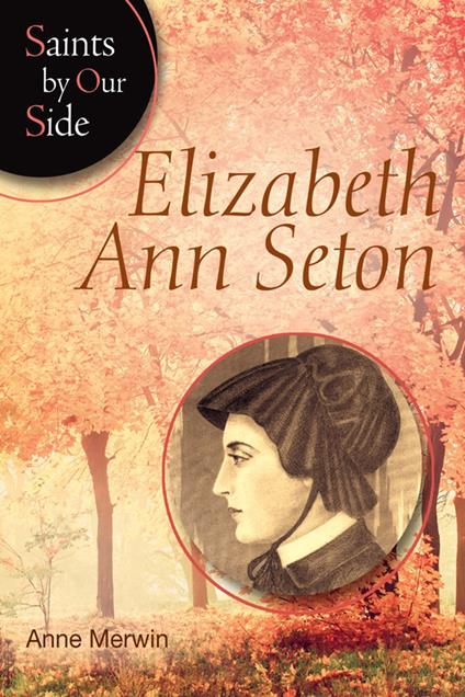 Elizabeth Ann Seton