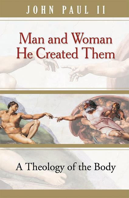 Man and Woman He Created Them