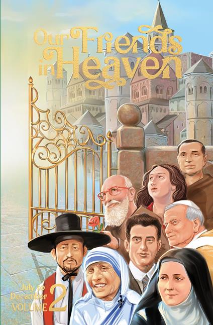 Our Friends in Heaven - Volume 2 - Allison Gliot,Daughters of St. Paul - ebook