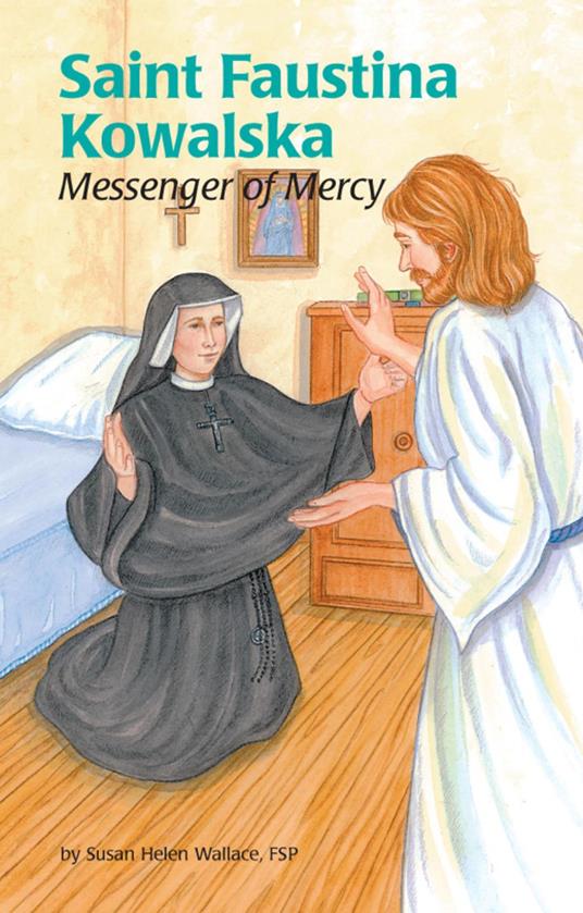 Saint Faustina Kowalska - Susan Helen,Joan Waites - ebook