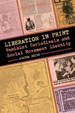 Liberation in Print: Feminist Periodicals and Social Movement Identity