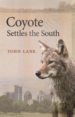Coyote Settles the South - John Lane - cover
