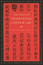 The Spirit of Traditional Chinese Law