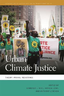 Urban Climate Justice: Theory, Praxis, Resistance - Dietrich Thomas Bouma,Vanesa Castan Broto,Savannah Cox - cover