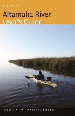 Altamaha River User's Guide - Joe Cook - cover