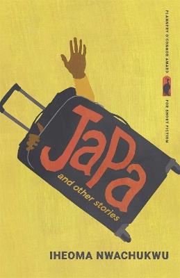 Japa and Other Stories - Iheoma Nwachukwu - cover