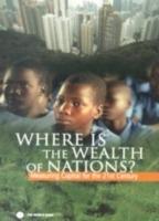 Where Is the Wealth of Nations?: Measuring Capital for the 21st Century