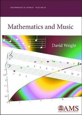 Mathematics and Music - David Wright - cover