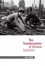 The Transformation of Chinese Socialism