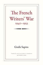 The French Writers' War, 1940-1953