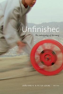 Unfinished: The Anthropology of Becoming - cover