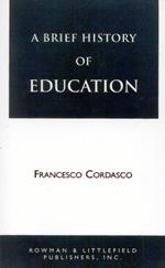 A Brief History of Education