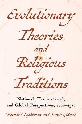 Evolutions and Religious Traditions in the Long Nineteenth Century: National and Transnational Histories - cover