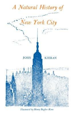 A Natural History of New York - John Kieran - cover