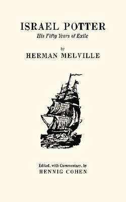 Israel Potter: His Fifty Years of Exile - Herman Melville - cover