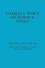 Charles S. Peirce: On Norms and Ideals