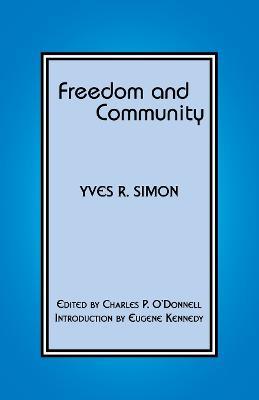 Freedom and Community - Yves R. Simon - cover