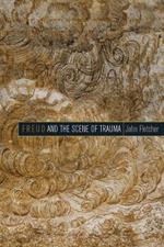 Freud and the Scene of Trauma