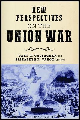 New Perspectives on the Union War - cover