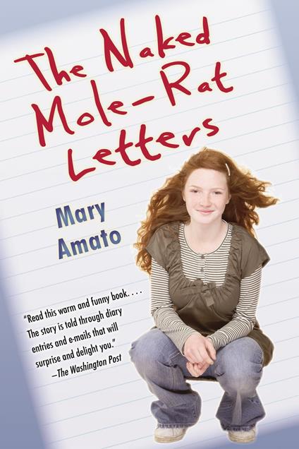 The Naked Mole-Rat Letters - Mary Amato - ebook