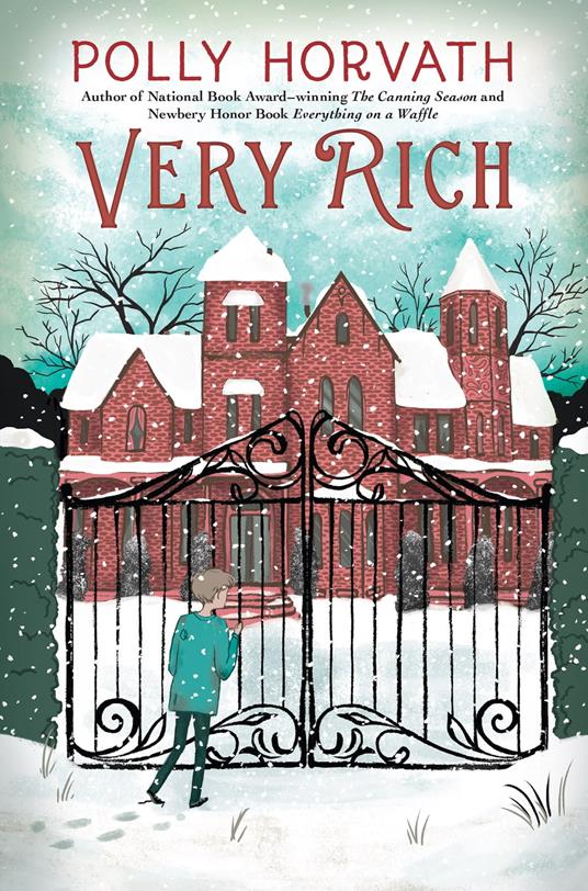 Very Rich - Polly Horvath - ebook