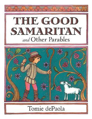 The Good Samaritan and Other Parables - Tomie dePaola - cover