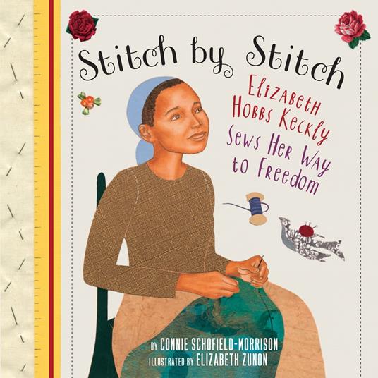 Stitch by Stitch - Connie Schofield-Morrison,Elizabeth Zunon - ebook