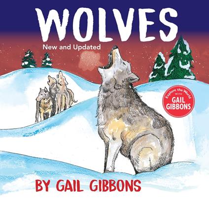 Wolves (New & Updated Edition) - Gail Gibbons - ebook